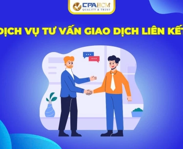 DỊCH VỤ TƯ VẤN GIAO DỊCH LIÊN KẾT